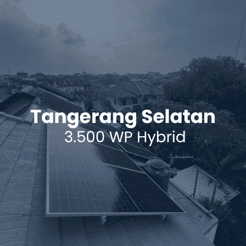 Residential Hybrid Solar Rooftop - Tangerang Selatan